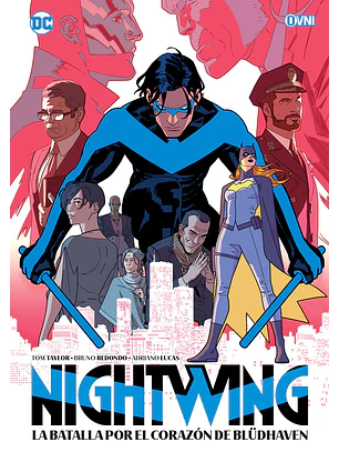 NIGHTWING DE TOM TAYLOR VOL 4: BATALLA POR EL CORAZÓN DE BLÜDHAVEN - OVNI PRESS