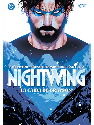 NIGHTWING DE TOM TAYLOR VOL 8: LA CAÍDA DE GRAYSON - OVNI PRESS