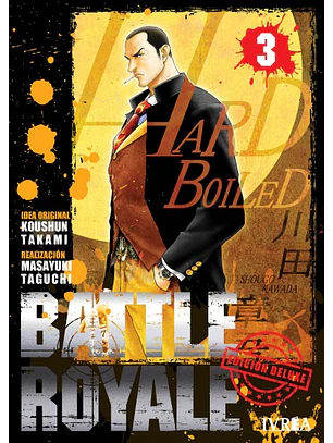 BATTLE ROYALE ED. DELUXE 03 - IVREA ARG