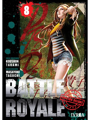 BATTLE ROYALE ED. DELUXE 08 -  IVREA ARG