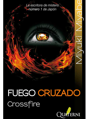 FUEGO CRUZADO (CROSSFIRE) - QUATERNI