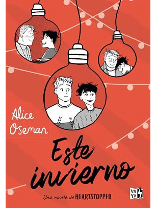 ESTE INVIERNO: UNA NOVELA DE HEARTSTOPPER - V&R 