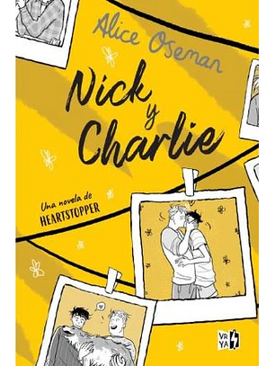 NICK & CHARLIE: UNA NOVELA DE HEARTSTOPPER- V&R