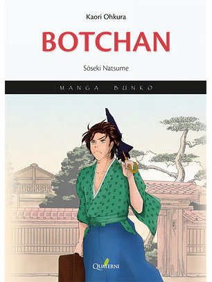 BOTCHAN  MANGA BUNKO - QUATERNI