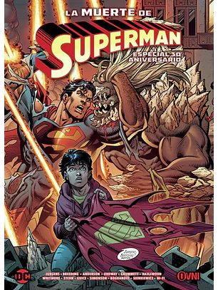 LA MUERTE DE SUPERMAN: ESPECIAL 30 ANIVERSARIO - OVNI PRESS
