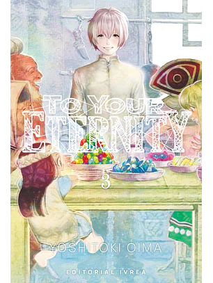 TO YOUR ETERNITY 03 - IVREA ARG