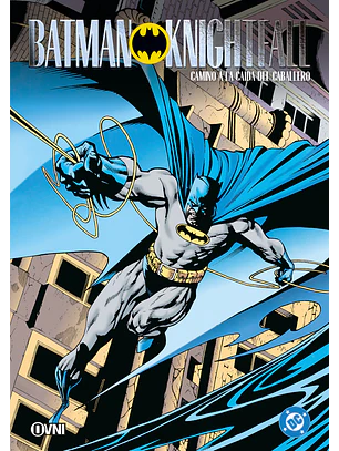 BATMAN KNIGHTFALL VOL 0: CAMINO A LA CAÍDA DEL CABALLERO - OVNI PRESS