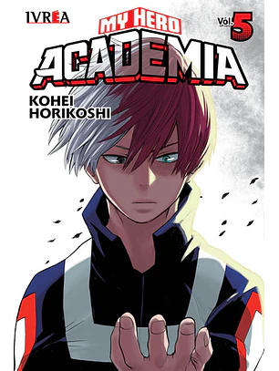 MY HERO ACADEMIA 05 - IVREA ARG 