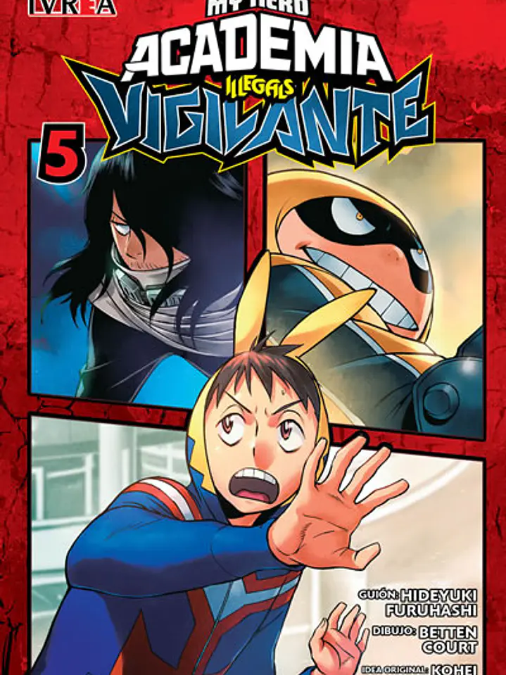 VIGILANTE: MY HERO ACADEMIA ILLEGALS 05 - IVREA ARG 1