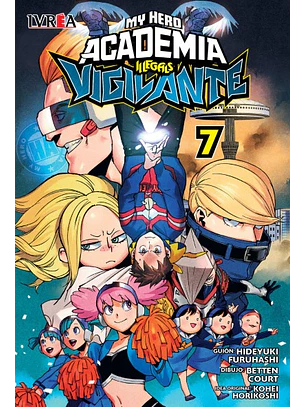 VIGILANTE: MY HERO ACADEMIA ILLEGALS 07 - IVREA ARG