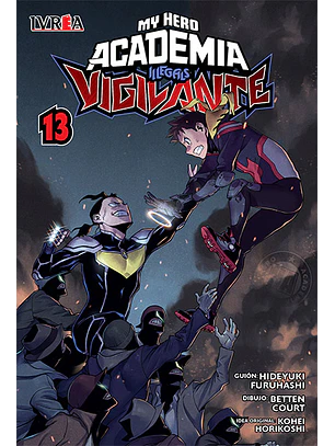 VIGILANTE: MY HERO ACADEMIA ILLEGALS 13 - IVREA ARG