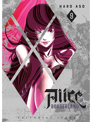 ALICE IN BORDERLAND 09 - IVREA ARG