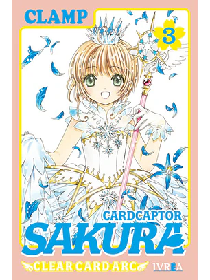 CARDCAPTOR SAKURA CLEAR CARD ARC 03 - IVREA ARG