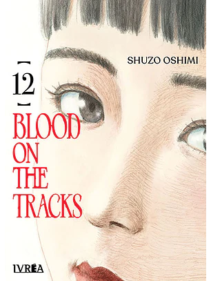 BLOOD ON THE TRACKS 12 - IVREA ARG