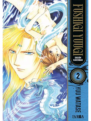 FUSHIGI YUUGI -EDICIÓN KANZENBAN- 02 - IVREA ARG