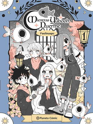 MIENTRAS YUBOOH DUERME 01 - PLANETA COMIC