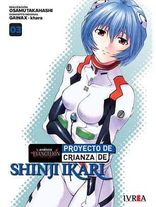 EVANGELION: PROYECTO CRIANZA SHINJI IKARI NEW EDITION 03 -IVREA ARG