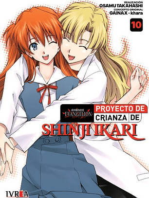 EVANGELION: PROYECTO CRIANZA SHINJI IKARI NEW EDITION 10 -IVREA ARG