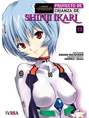 EVANGELION: PROYECTO CRIANZA SHINJI IKARI NEW EDITION 13 -IVREA ARG