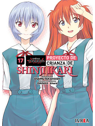 EVANGELION: PROYECTO CRIANZA SHINJI IKARI NEW EDITION 17 -IVREA ARG