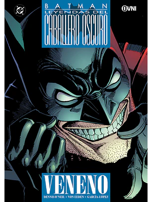 BATMAN: LEYENDAS DEL CABALLERO OSCURO VOL 04: VENENO - OVNI PRESS