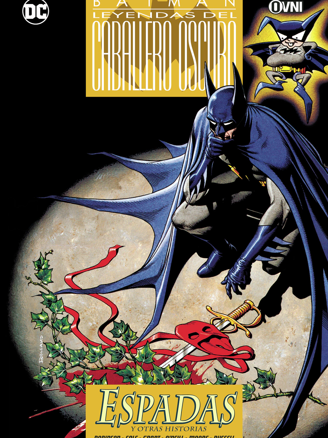 DC - BATMAN: LEYENDAS DEL CABALLERO OSCURO VOL 7: ESPADAS - OVNI PRESS 1