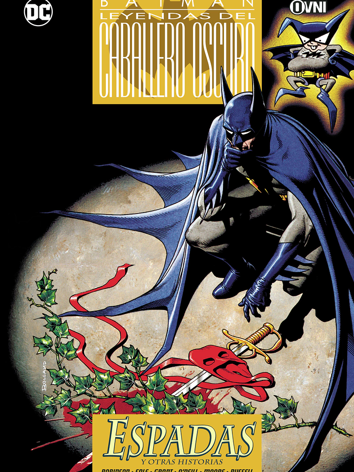 DC - BATMAN: LEYENDAS DEL CABALLERO OSCURO VOL 7: ESPADAS - OVNI PRESS 1