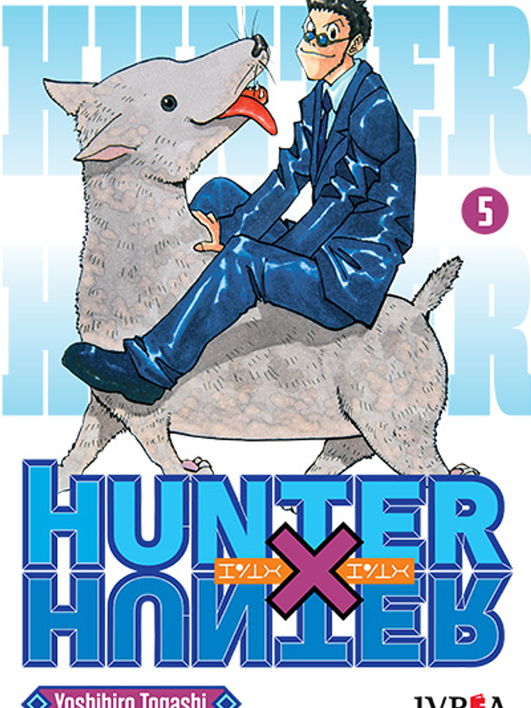 HUNTER X HUNTER 05 - IVREA ARG 1