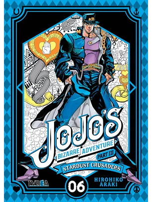 JOJOS BIZARRE ADVENTURE STARDUST CRUSADERS 06 - IVREA ARG