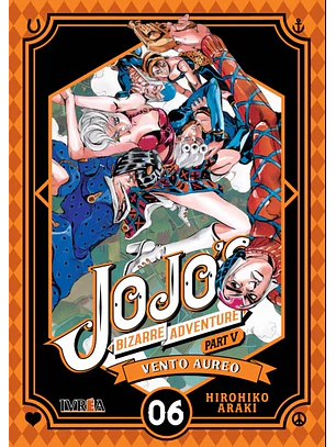 JOJOS BIZARRE ADVENTURE VENTO AUREO 06 - IVREA ARG