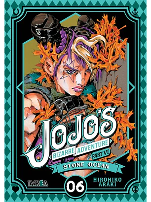 JOJO'S BIZARRE ADVENTURE STONE OCEAN 06 - IVREA ARG