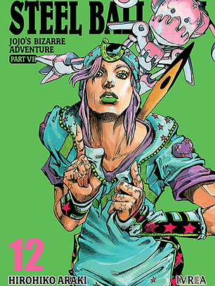 JOJOS BIZARRE ADVENTURE STEEL BALL RUN 12 - IVREA ARG