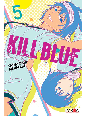 KILL BLUE 05 - IVREA ARG
