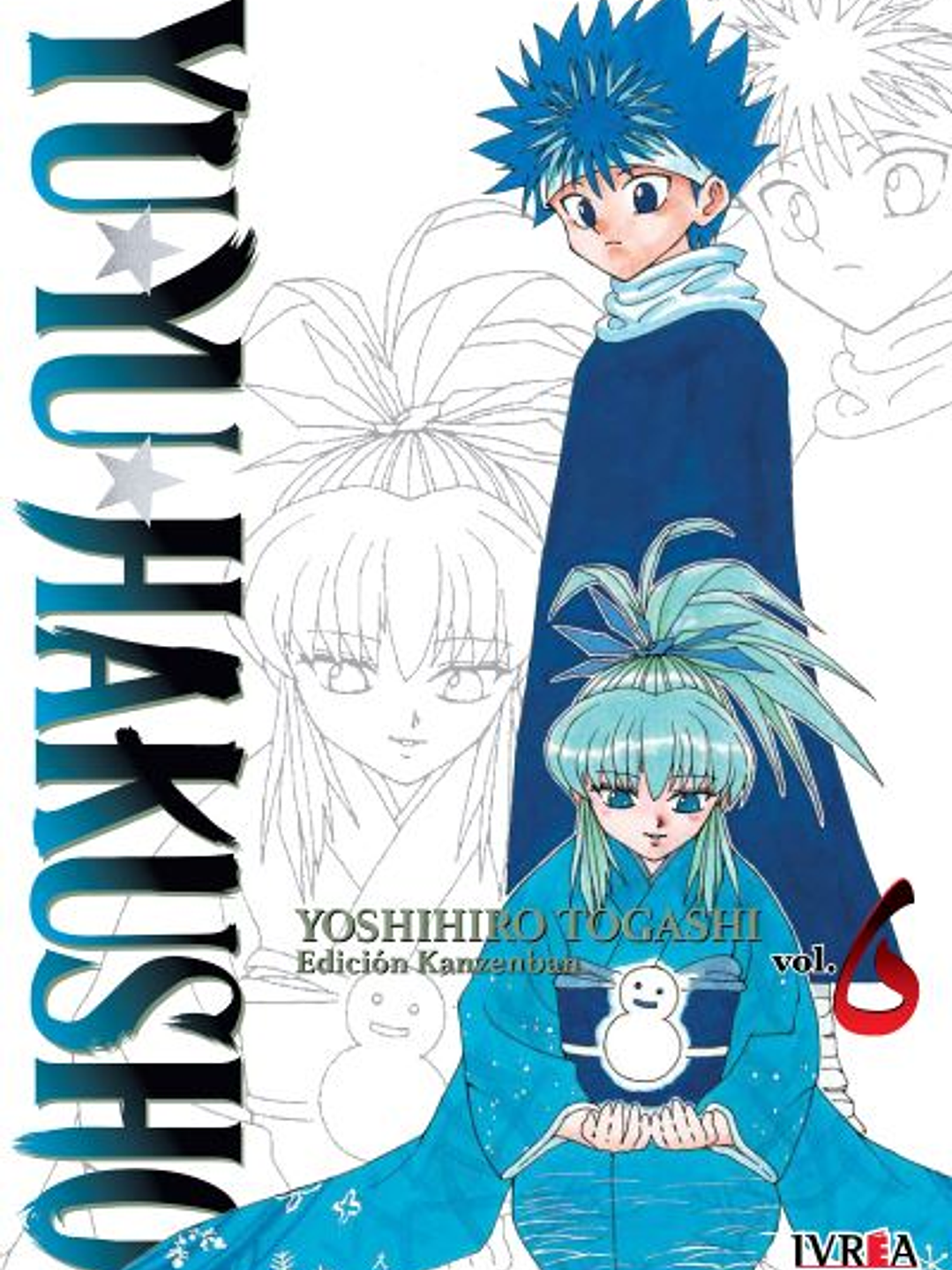 YU YU HAKUSHO ED. KANZENBAN 06 - IVREA ARG 1