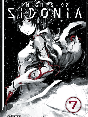 KODANSHA - KNIGHTS OF SIDONIA 07- OVNI MANGA