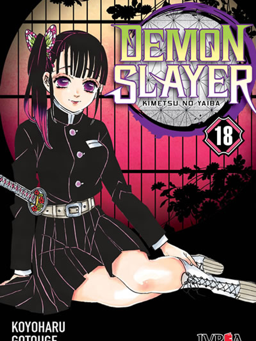 DEMON SLAYER - KIMETSU NO YAIBA 18 - IVREA ARG 1