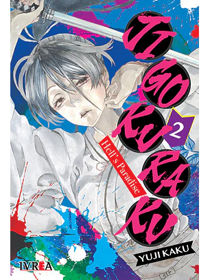 JIGOKURAKU - HELL'S PARADISE 02 - IVREA ARG