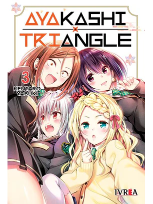 AYAKASHI TRIANGLE 03 - IVREA ARG