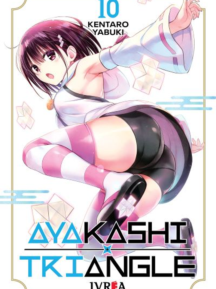 AYAKASHI TRIANGLE 10 - IVREA ARG  1