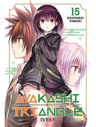 AYAKASHI TRIANGLE 15 - IVREA ARG