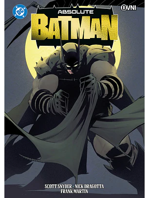 ABSOLUTE BATMAN VOL 1 (4TA EDICIÓN) - OVNI PRESS