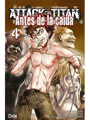 KODANSHA - ATTACK ON TITAN: ANTES DE LA CAÍDA  Vol. 04 - OVNIMANGA ARG