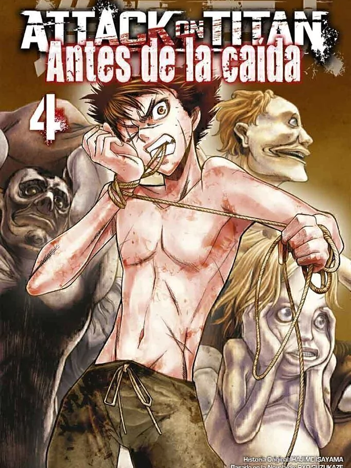 KODANSHA - ATTACK ON TITAN: ANTES DE LA CAÍDA  Vol. 04 - OVNIMANGA ARG 1
