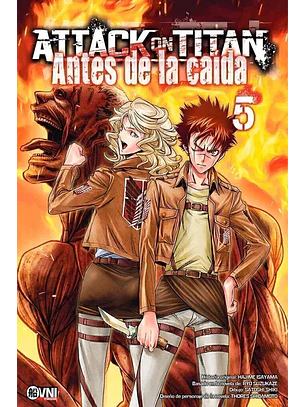 KODANSHA - ATTACK ON TITAN: ANTES DE LA CAÍDA  Vol. 05 - OVNIMANGA ARG