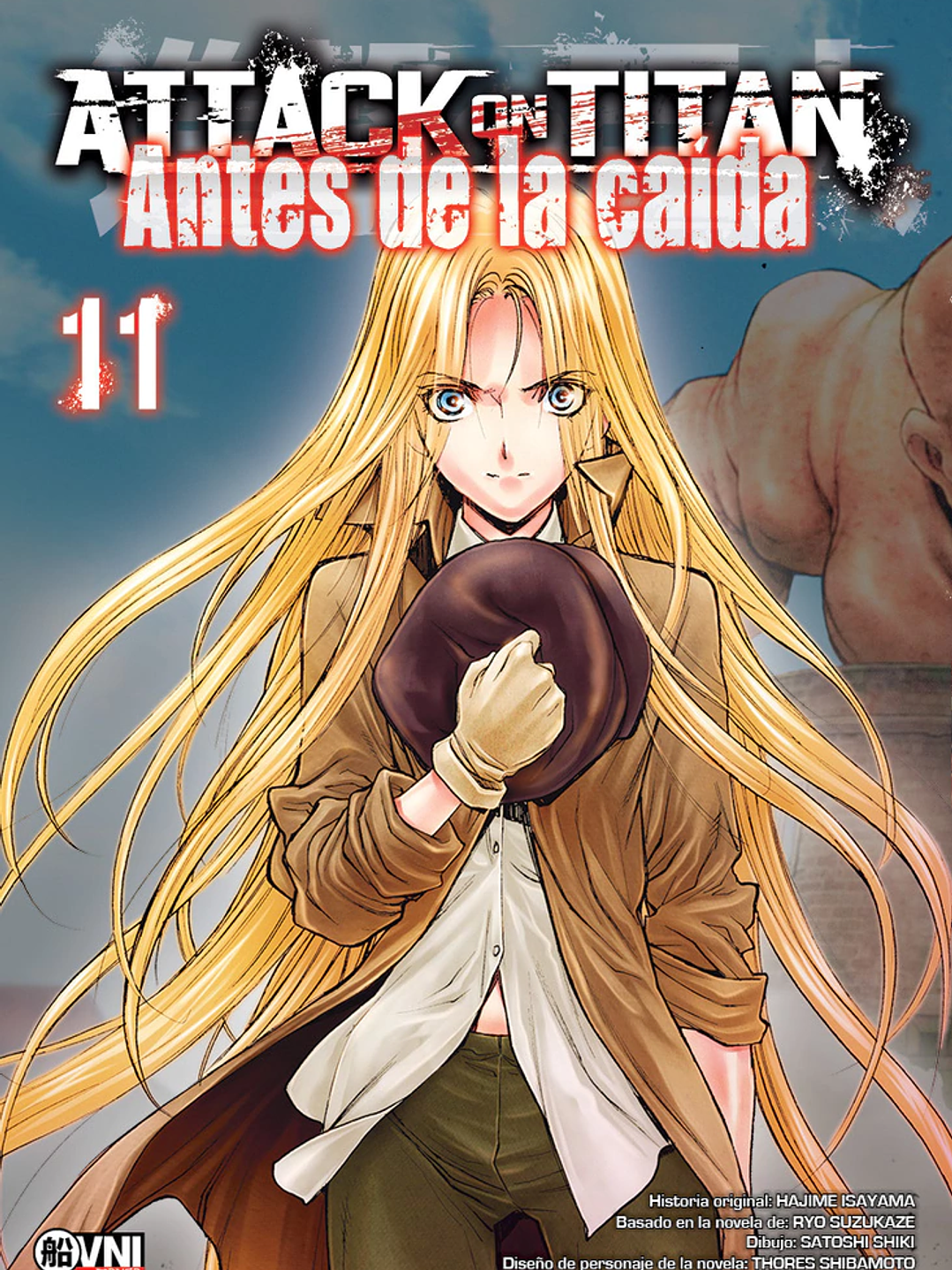 KODANSHA - ATTACK ON TITAN: ANTES DE LA CAÍDA  Vol. 11 - OVNIMANGA ARG 1
