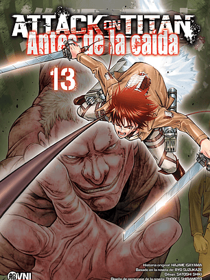 KODANSHA - ATTACK ON TITAN: ANTES DE LA CAÍDA  Vol. 13 - OVNIMANGA ARG