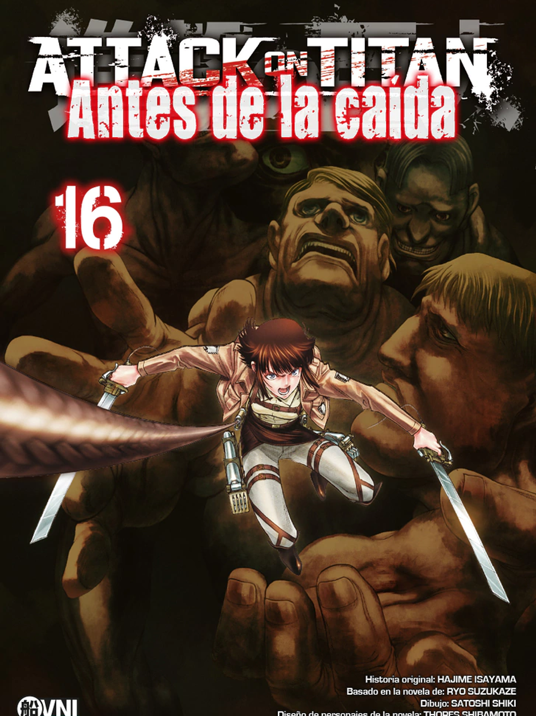 KODANSHA - ATTACK ON TITAN: ANTES DE LA CAÍDA  Vol. 16 - OVNIMANGA ARG 1