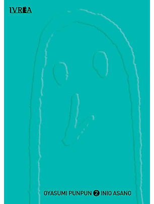 OYASUMI PUNPUN 02 - IVREA ARG