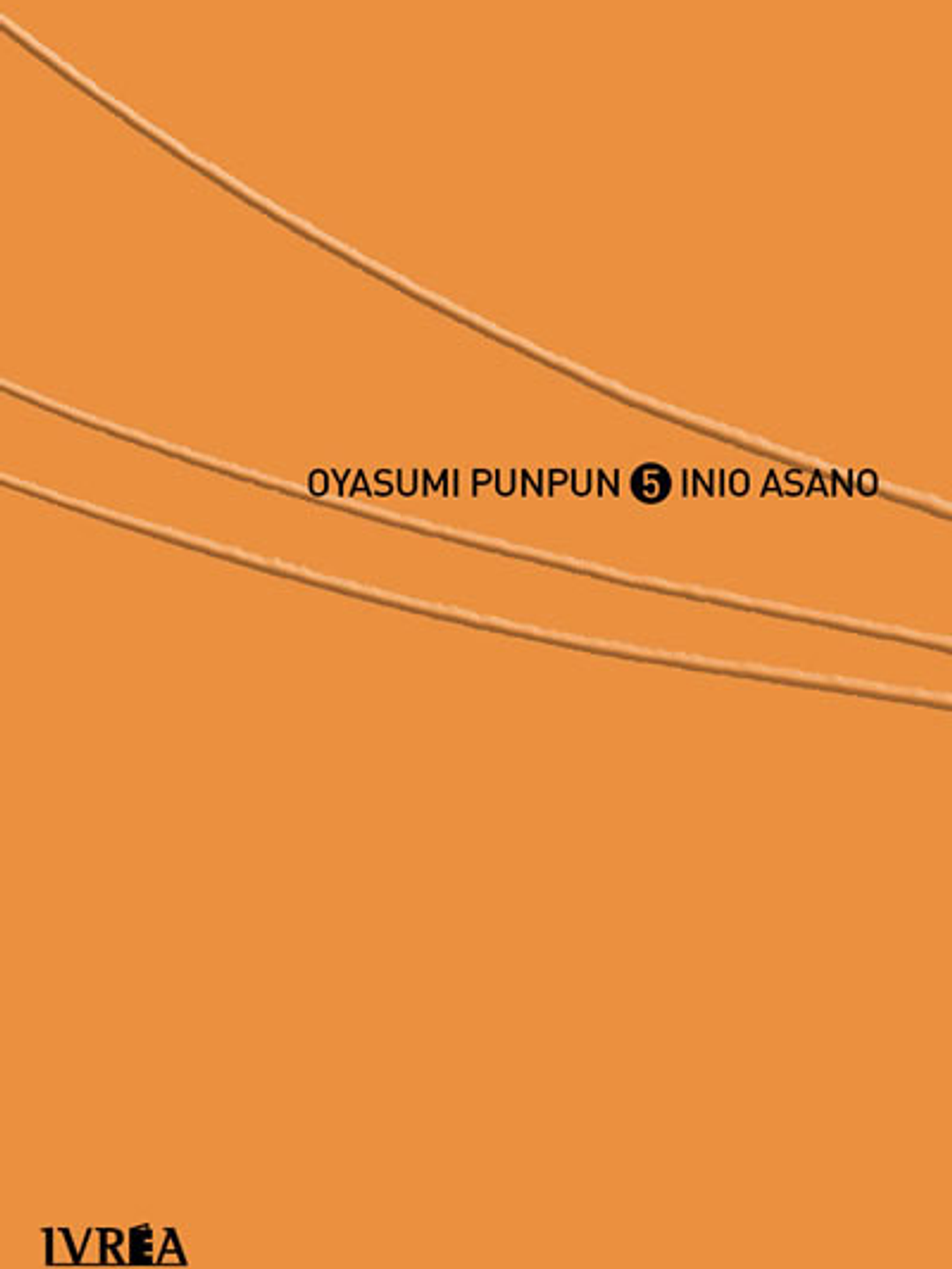 OYASUMI PUNPUN 05 - IVREA ARG 1