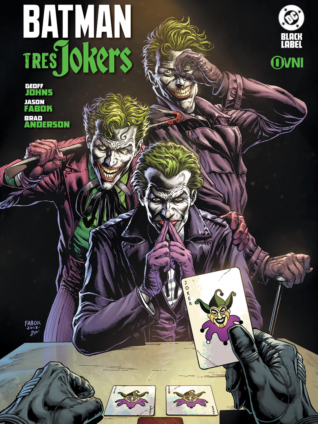 BATMAN: TRES JOKERS (EDICIÓN DELUXE) - OVNI PRESS 1